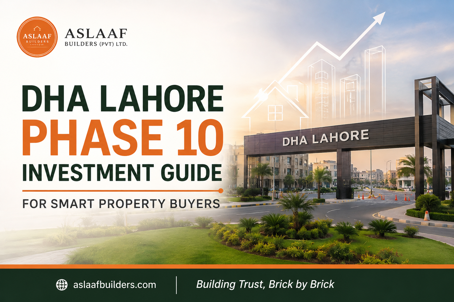 DHA Lahore Phase 10 Investment Guide for Smart Property Buyers
