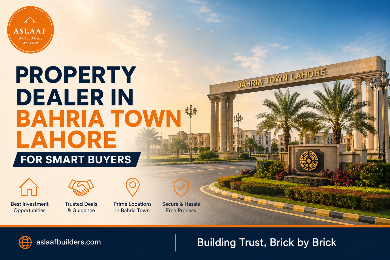 Property Dealer in Bahria Town Lahore for Smart Buyers