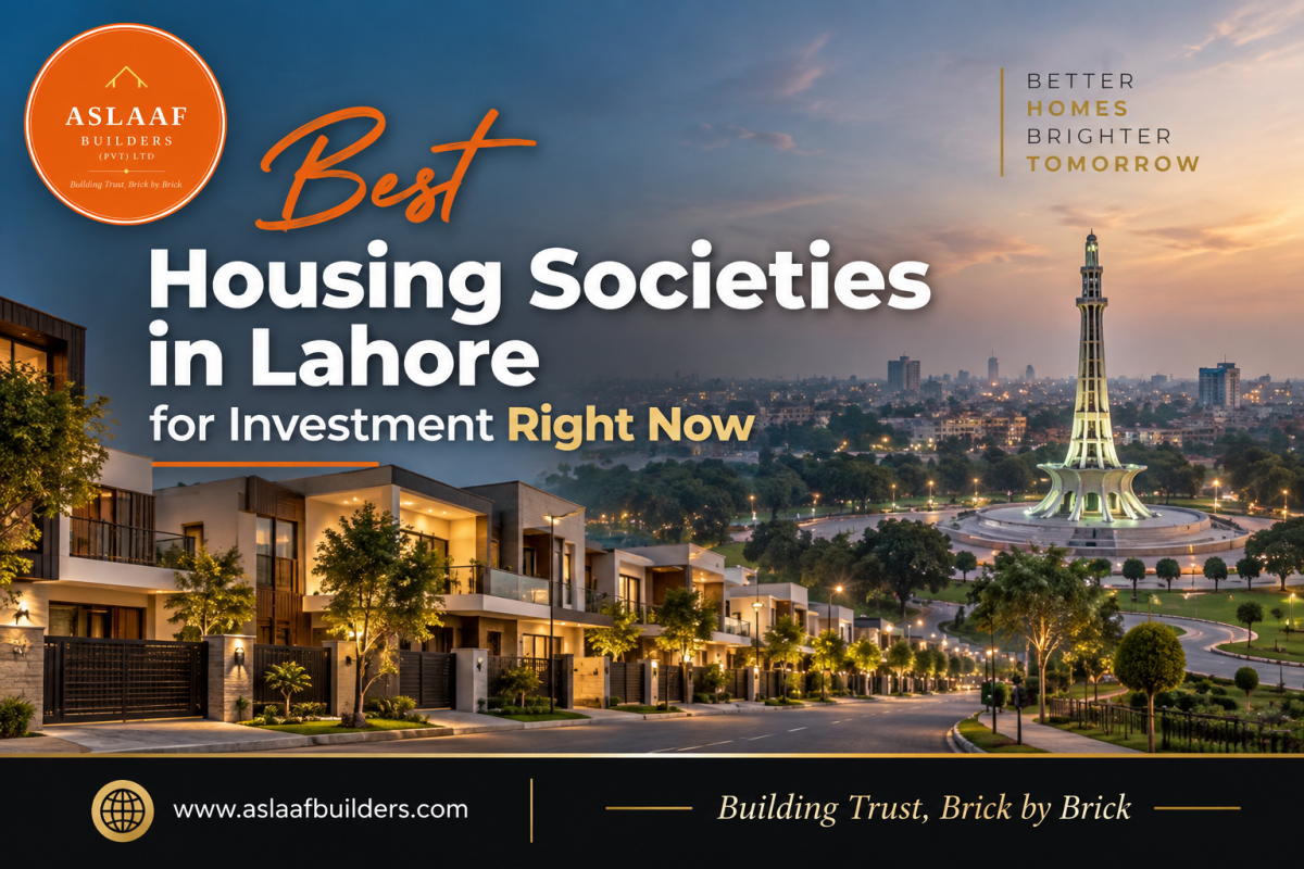 Best Housing Societies in Lahore for Investment Right Now
