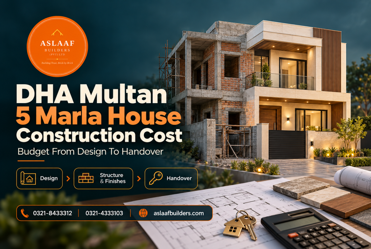 DHA Multan 5 Marla House Construction Cost: Budget To Handover