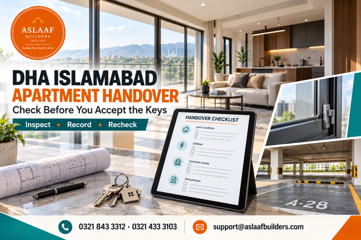 Your DHA Islamabad Flat Is Ready for Handover. What Should You Check?