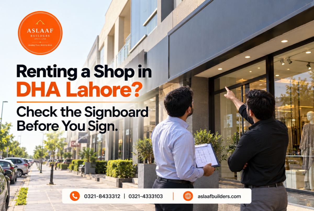 Renting a Shop in DHA Lahore? Check the Signboard Before You Sign
