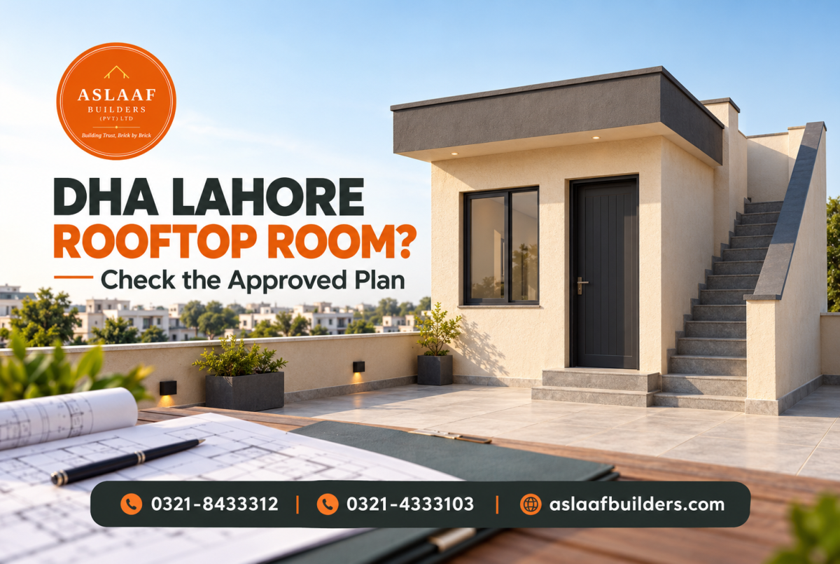 A Rooftop Room in DHA Lahore Sounds Great. Is It in the Approved Plan?