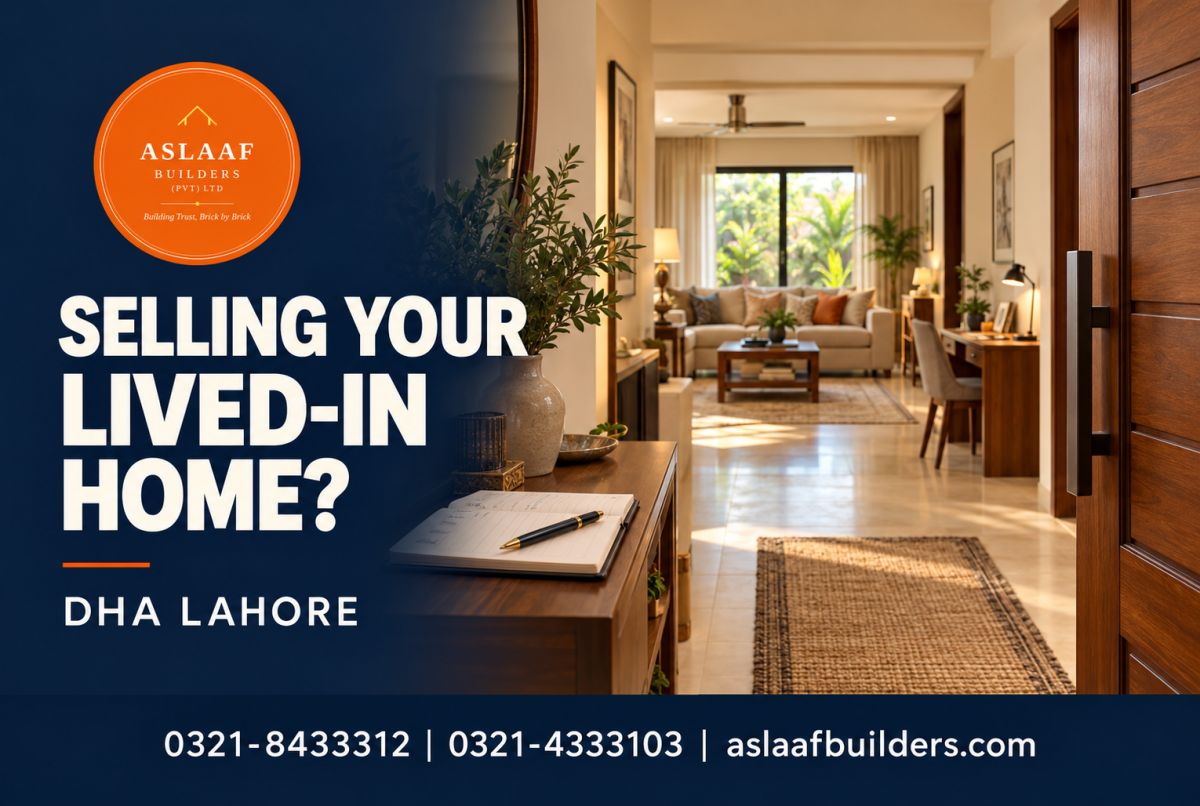 Selling Your DHA Lahore House While Living in It? Plan the Viewings First