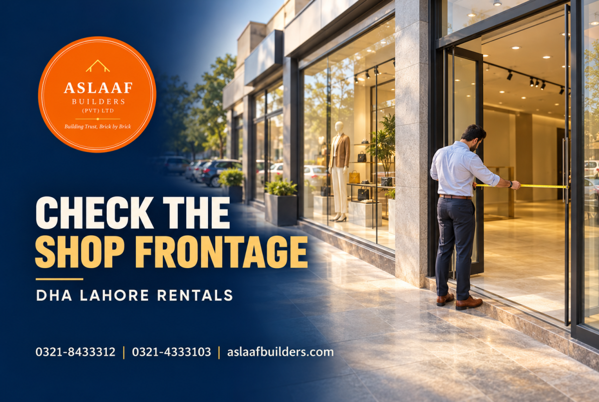 Shop Frontage in DHA Lahore: What to Check Before Renting
