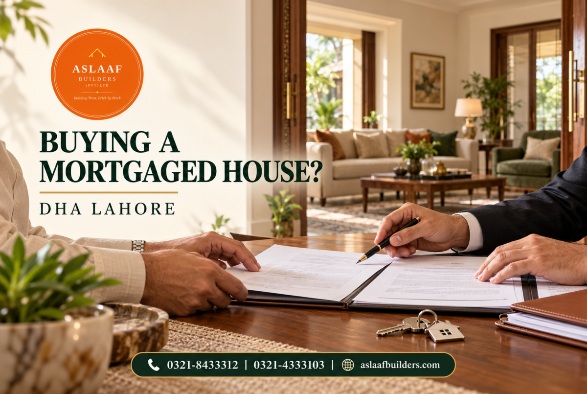 Buying a Mortgaged House in DHA Lahore: What to Check Before Payment